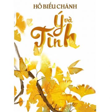 Ý và Tình – Hồ Biểu Chánh y va tinh