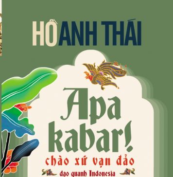 Apa Kabar! Chào Xứ Vạn Đảo-Dạo quanh Indonesia apa kabar chao xu van dao dao quanh indonesia