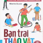Bạn Trai Tháo Vát – Bộ Tuyệt chiêu dành cho các bạn trai ban trai thao vat bo tuyet chieu danh cho cac ban trai