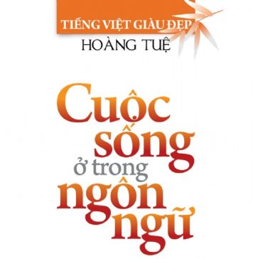 Cuộc sống ở trong Ngôn Ngữ cuoc song o trong ngon ngu