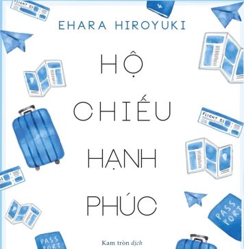 Hộ Chiếu Hạnh Phúc ho chieu hanh phuc