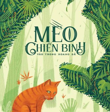 Mèo Chiến Binh – Vào Trong Hoang Dã meo chien binh vao trong hoang da