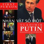 Nhân Vật Số 1 – VLADIMIR PUTIN nhan vat so 1 vladimir putin