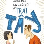 Những Điều Bạn Chưa Biết Về Trai Tây nhung dieu ban chua biet ve trai tay