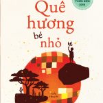 Quê hương bé nhỏ que huong be nho