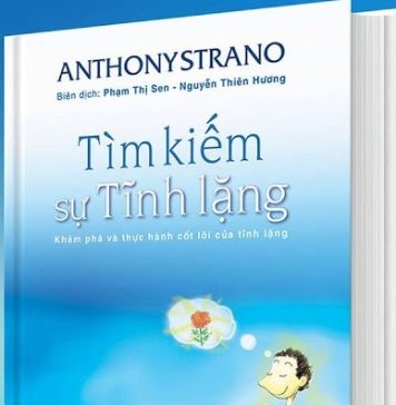 Tìm Kiếm sự tĩnh lặng – Khám Phá và Thực hành cốt lõi của tĩnh lặng tim kiem su tinh lang kham pha va thuc hanh cot loi cua tinh lang