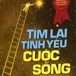 Tìm Lại Tình Yêu Cuộc Sống tim lai tinh yeu cuoc song