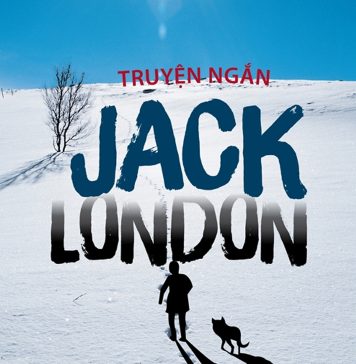 Truyện Ngắn Jack London truyen ngan jack london