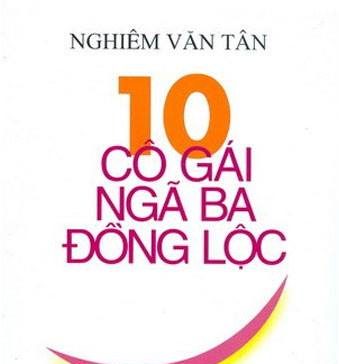 10 cô gái ngã ba Đồng Lộc 10 co gai nga ba dong loc