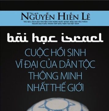 Bài học Israel – Cuộc hồi sinh vĩ đại của dân tộc thông minh nhất thế giới bai hoc israel cuoc hoi sinh vi dai cua dan toc thong minh nhat the gioi