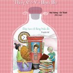 Chuyện về thầy cô và bạn bè chuyen ve thay co va ban be