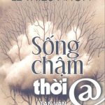 Sống chậm thời @ song cham thoi