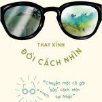Thay kính đổi cách nhìn thay kinh doi cach nhin 1