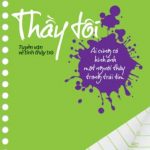 Thầy tôi thay toi
