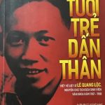 Tuổi trẻ dấn thân (Viết về liệt sĩ Lê Quang Lộc) tuoi tre dan than viet ve liet si le quang loc