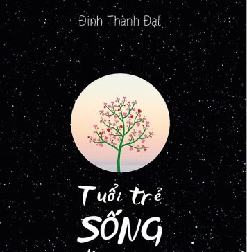 Tuổi trẻ sống đừng quên cảm nhận tuoi tre song dung quen cam nhan