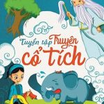 Tuyển tập – Truyện cổ tích tuyen tap truyen co tich