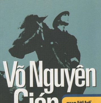 Võ Nguyên Giáp qua lời kể của những người thân vo nguyen giap qua loi ke cua nhung nguoi than