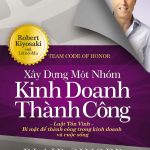 Xây dựng một nhóm kinh doanh thành công xay dung mot nhom kinh doanh thanh cong