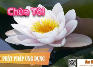 Chùa Tôi – Gia Huy Am-Nhac-Phat-Giao-Chua-Toi-Phat-Phap-Ung-Dung