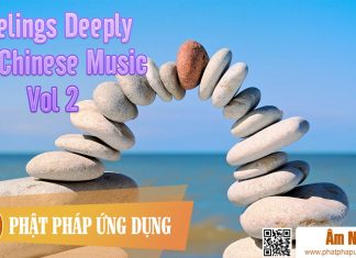 Feelings Deeply For Chinese Music Vol 2 Am-Nhac-Phat-Giao-Feelings-Deeply-For-Chinese-Music-Vol-2-Phat-Phap-Ung-Dung