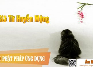 Giã Từ Huyễn Mộng – Gia Huy Am-Nhac-Phat-Giao-Gia-Tu-Huyen-Mong-Phat-Phap-Ung-Dung