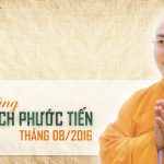 Lịch Giảng Tháng 8 – 2016 Của Thích Phước Tiến