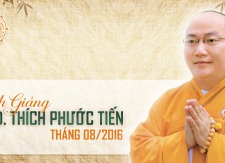 Lịch Giảng Tháng 8 – 2016 Của Thích Phước Tiến