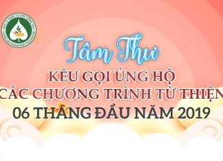 Tâm thư ủng kêu gọi ủng hộ các chương trình từ thiện 06 tháng đầu năm 2019 Tâm thư ủng kêu gọi ủng hộ các chương trình từ thiện 06 tháng đầu năm 2019