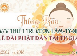 Thông Báo: Thiết Trí Vườn Lâm Tỳ Ni – Lễ Đài Phật Đản Tại Tư Gia Năm 2018 Thông Báo: Thiết Trí Vườn Lâm Tỳ Ni - Lễ Đài Phật Đản Tại Tư Gia Năm 2018
