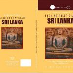 Lịch sử Phật giáo Sri Lanka thời kỳ đầu (Phần 1) Lịch sử Phật giáo Sri Lanka thời kỳ đầu (Phần 1)
