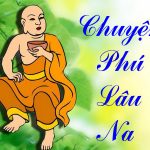 Chuyện về Tôn giả Phú Lâu Na – thuyết pháp đệ nhất Tôn giả Phú Lâu Na - thuyết pháp đệ nhất