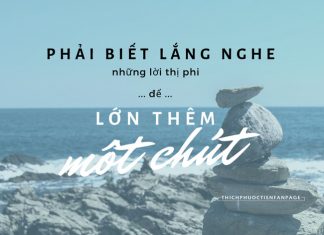 Phải biết lắng nghe những lời thị phi để lớn thêm một chút
