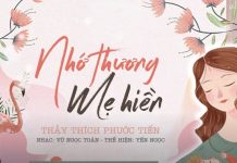 Nhớ thương Mẹ hiền – Thích Phước Tiến Screenshot 2021 08 13 090057