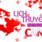 Lịch Giảng Thầy Thích Phước Tiến tại CANADA năm 2019 (Cập nhật mới) ppud