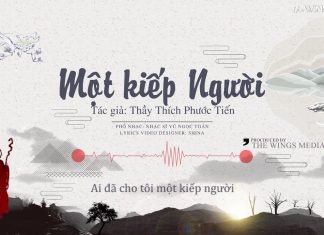Một Kiếp Người – Thích Phước Tiến mot kiep nguoi thich phuoc tien