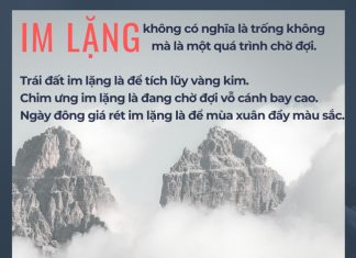 Im lặng không có nghĩa là trống không, mà là một quá trình chờ đợi. im lang