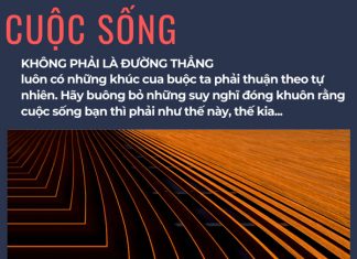 Đừng bắt buộc cuộc sống phải theo cách nào đó… cuoc song khong phai la duong thang