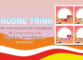Chương trình thay khung Avatar Facebook để cùng hưởng ứng Đại Lễ Vu Lan thắng hội. web