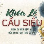 Khóa lễ cầu siêu nhân kỷ niệm ngày vía Đức Bồ Tát Địa Tạng Vương Screen Shot 2021 09 02 at 16.16.50