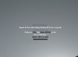 Chẳng ai tựa vào đám đông xô bồ mà bình yên được cả đời TUA VAO DAM DONG