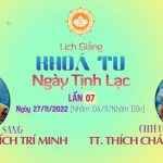 Lịch giảng Khoá Tu Ngày Tịnh Lạc lần 07 lan 07