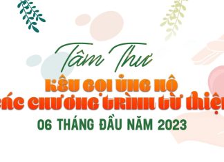 Tâm thư kêu gọi ủng hộ các chương trình từ thiện 06 tháng đầu Năm Quý Mão – 2023 Layer 4