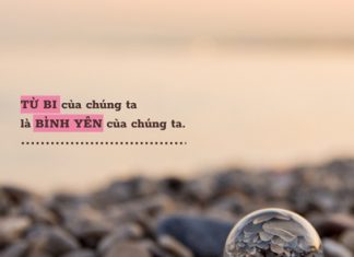 Từ bi của chúng ta là bình yên của chúng ta binh yen cua chung ta