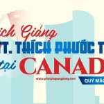 Lịch giảng TT.Thích Phước Tiến tại CANADA năm Quý Mão – 2023 slide