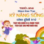 THÔNG BÁO TUYỂN SINH KHÓA ĐÀO TẠO KỸ NĂNG SỐNG – MÙA 2 NĂM 2023 slide2
