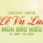 Chương Trình ĐẠI LỄ VU LAN – MÙA BÁO HIẾU PL.2567 DL.2023 Screenshot 2023 08 12 at 21.42.28