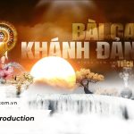 Bài ca Khánh Đản – Thầy Thích Phước Tiến baicakhanhdan wingsmantra