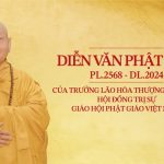 Diễn văn Phật đản Phật lịch 2568 của Trưởng lão Hòa thượng Chủ tịch Hội đồng Trị sự GHPGVN diễn văn Phật đản