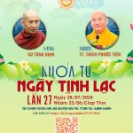 KHÓA TU NGÀY TỊNH LẠC lần 27 KT 27